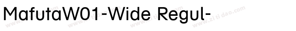 MafutaW01-Wide Regul字体转换